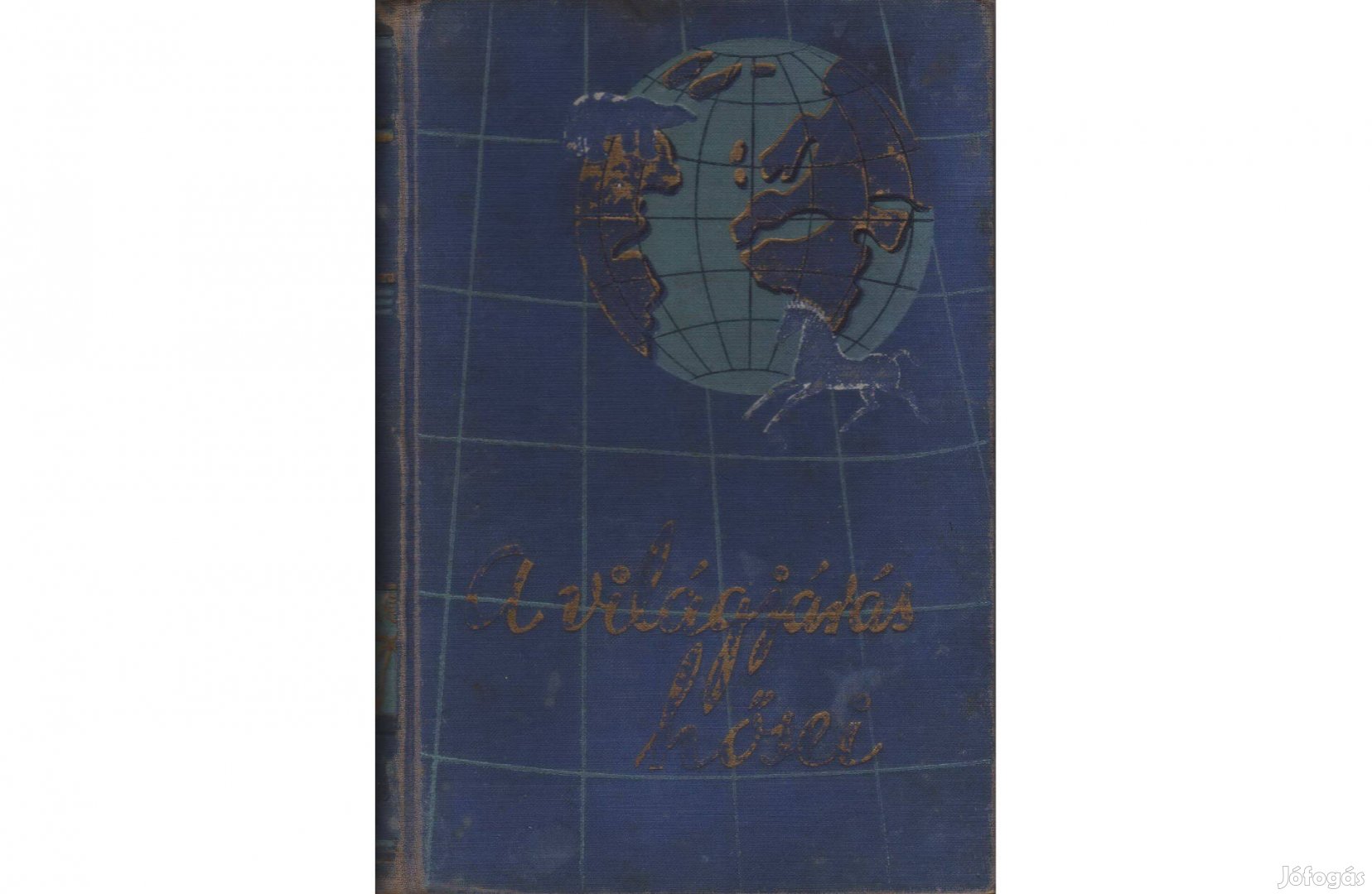 ROY Chapman Andrews: A Sarkoktól Az Egyenlítőig (A Világjárás Hősei)