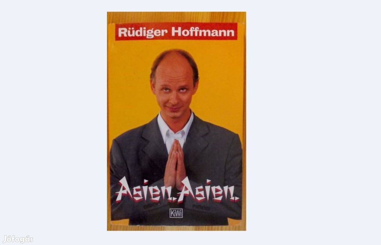 R. Hoffmann német nyelvű standupos, komikus könyve - Asien, Asien