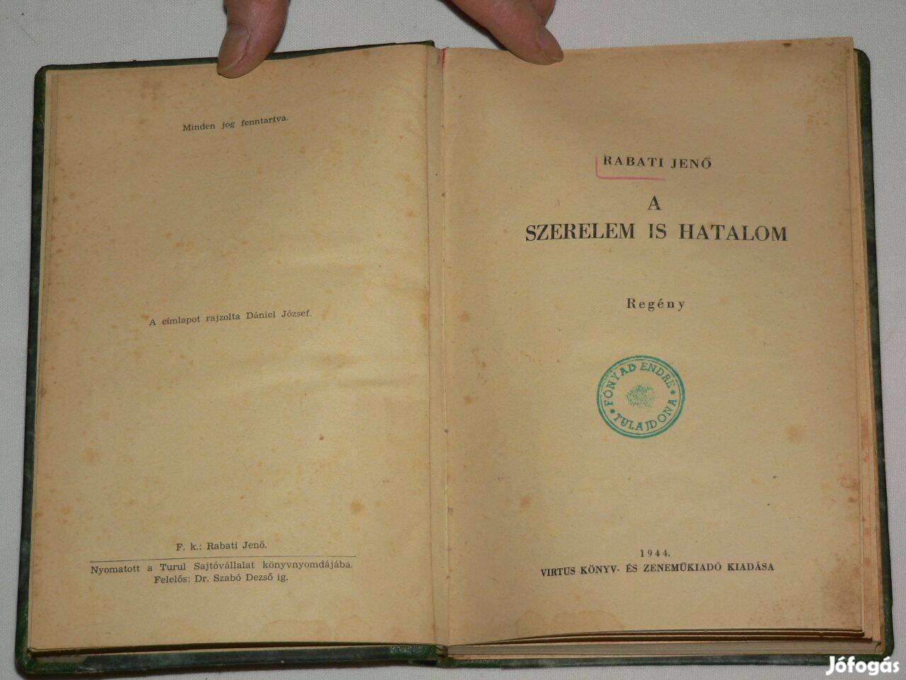 Rabati Jenő A szerelem is hatalom / könyv Virtus kiadás 1944 Virtus