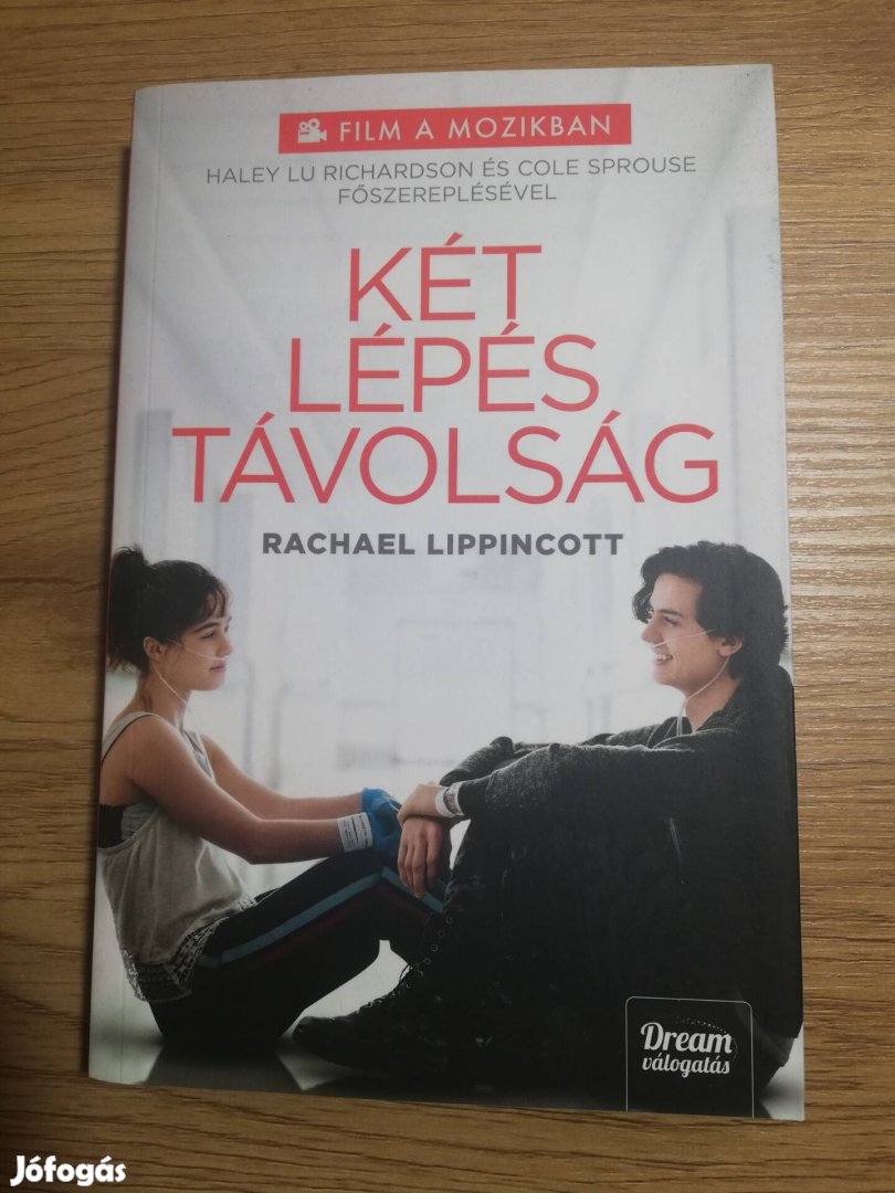 Rachael Lippincott : Két lépés távolság 