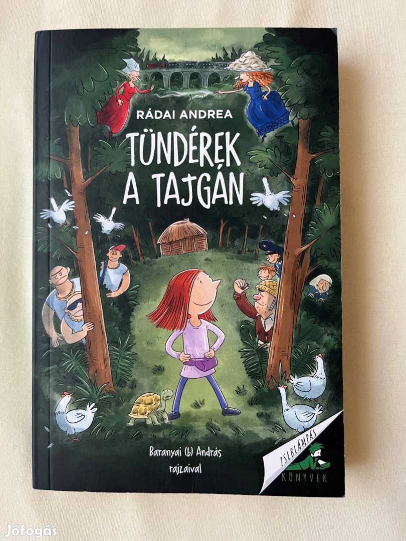 Rádai Andrea: Tündérek a tajgán