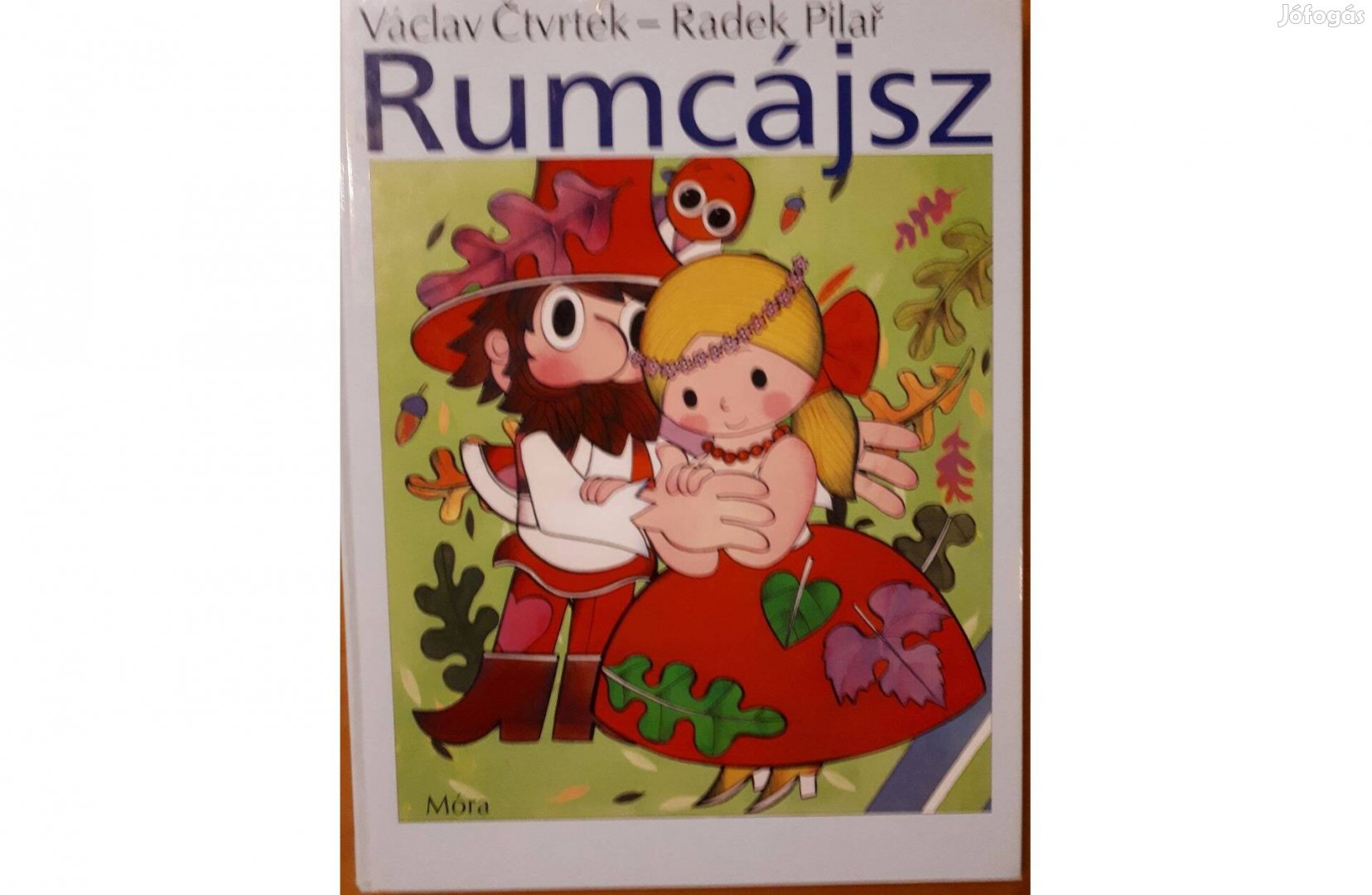 Radek Pilar Vaclav Ctvrtek: Rumcájsz