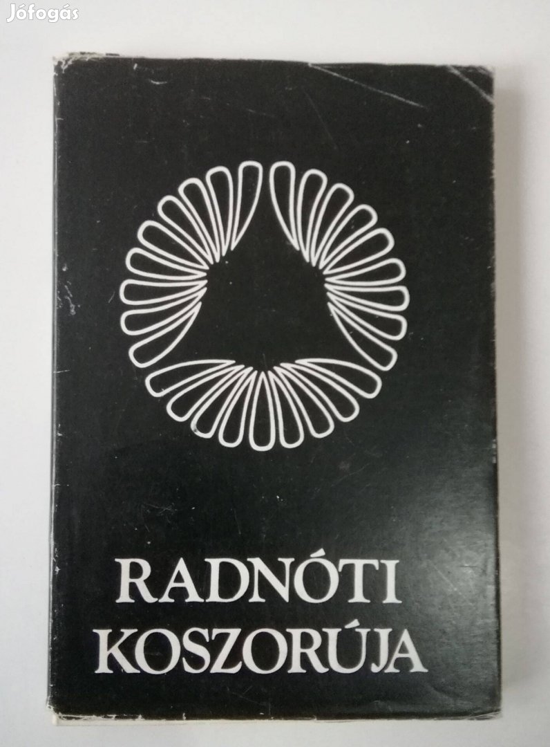 Radnóti koszorúja - Magyar Költők Versei Radnóti Miklósról