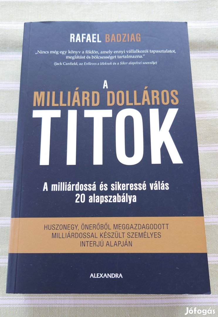 Rafael Badziag - A milliárd dolláros titok