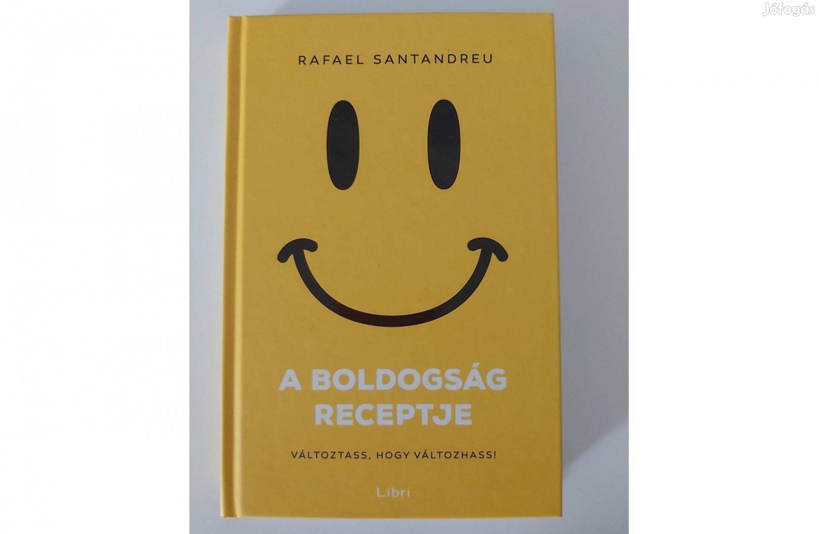 Rafael Santandreu: A boldogság receptje