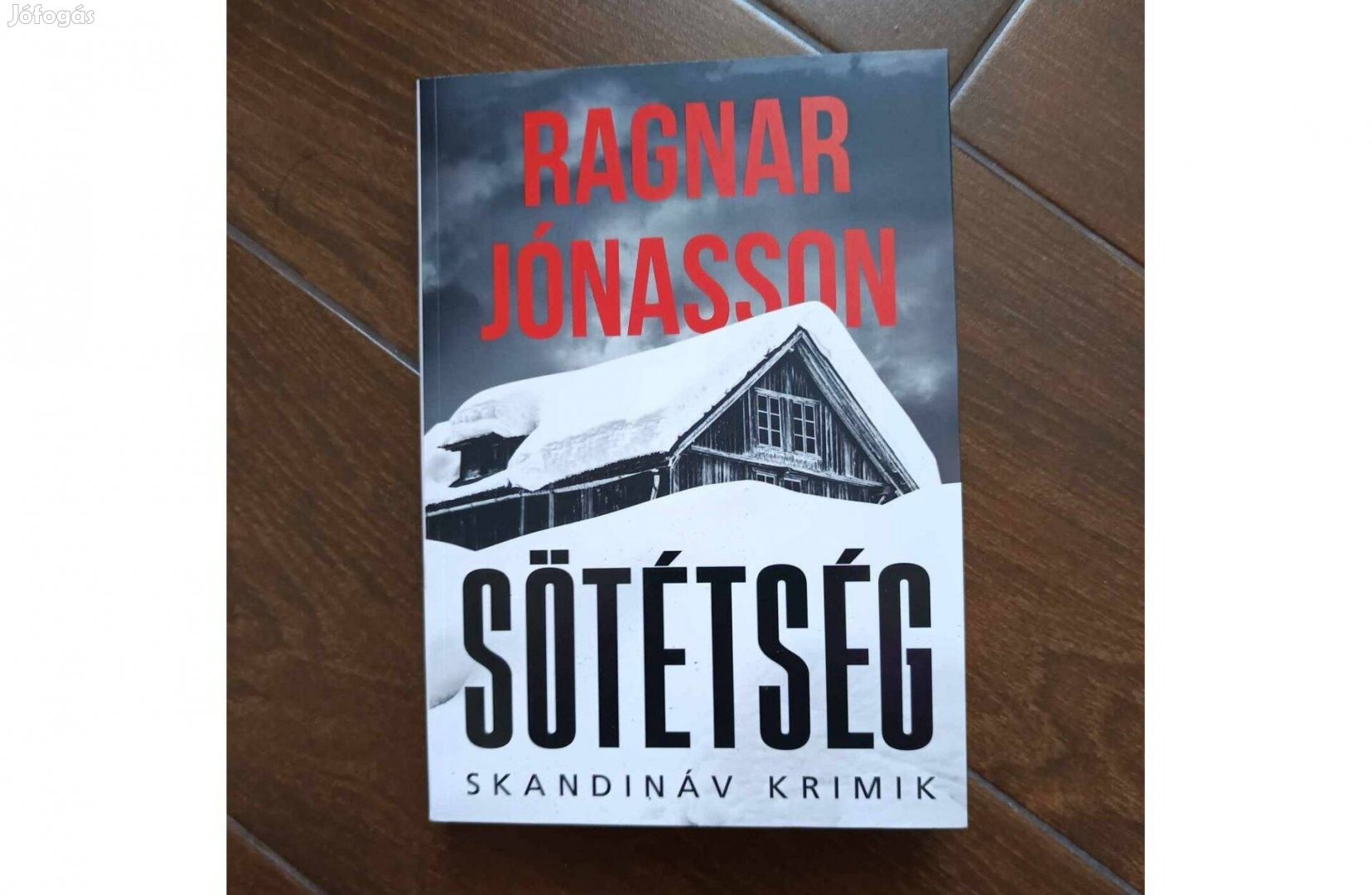 Ragnar Jonasson Sötétség (skandináv krimi)