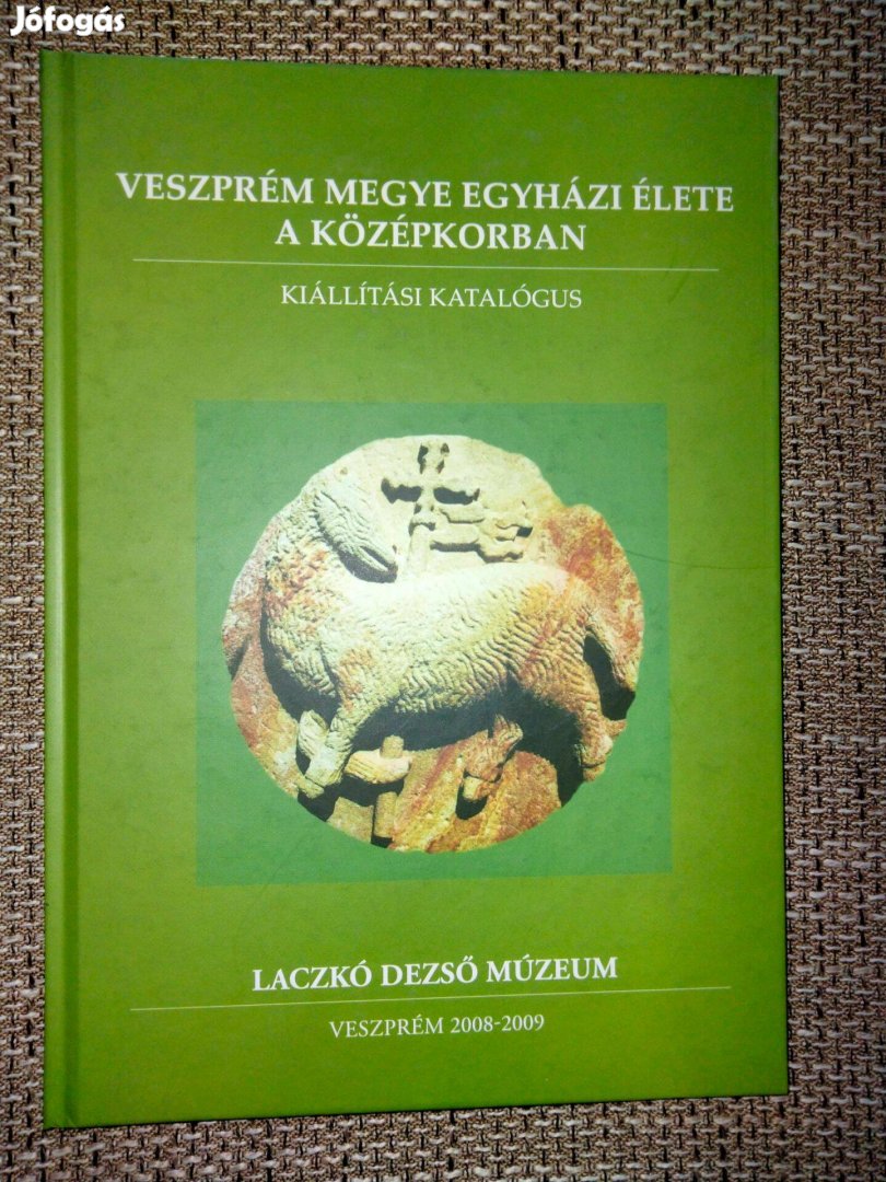 Rainer Pál(szerk.)Veszprém megye egyházi élete a középkorban