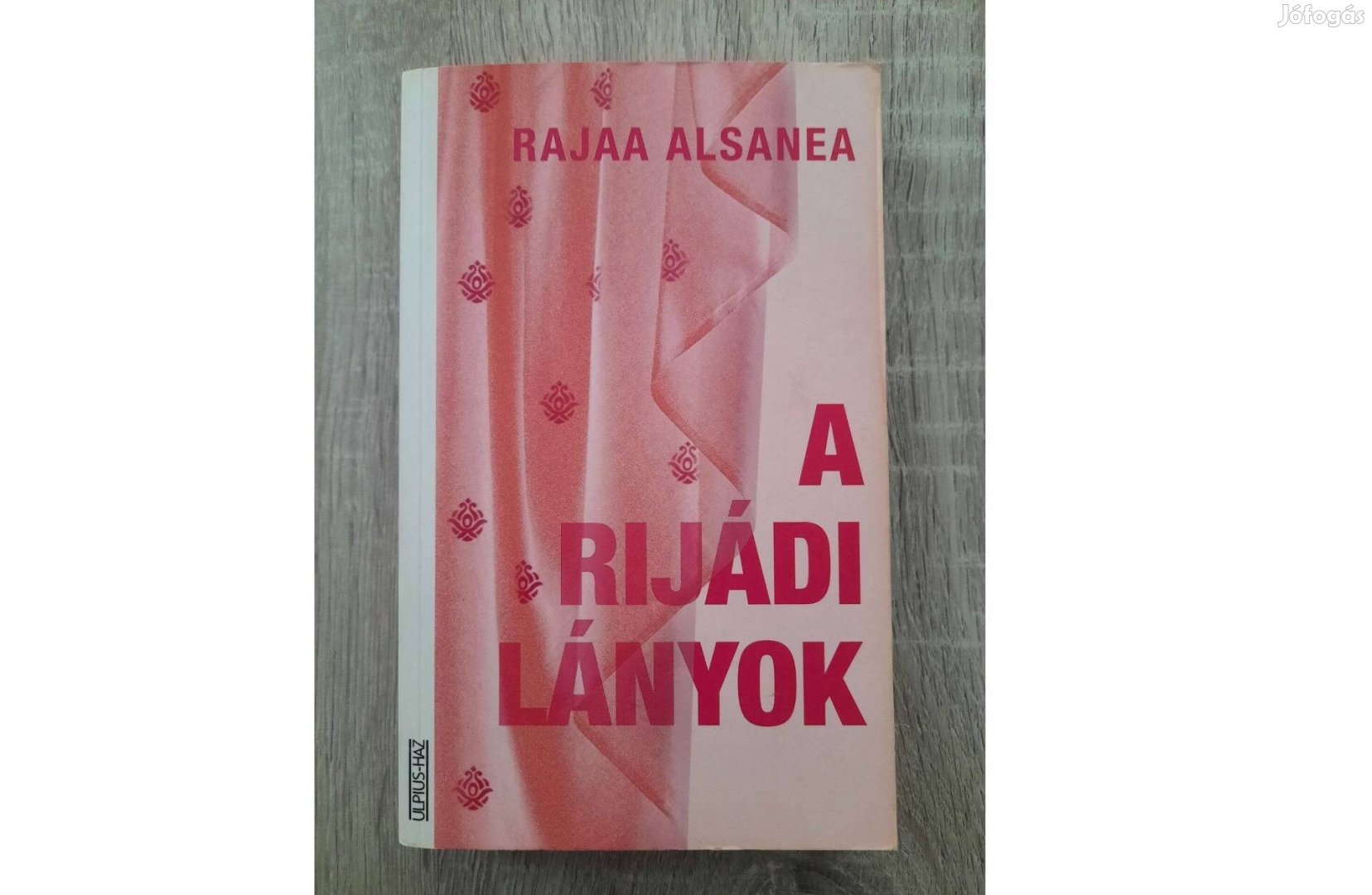 Rajaa Alsanea: A rijádi lányok