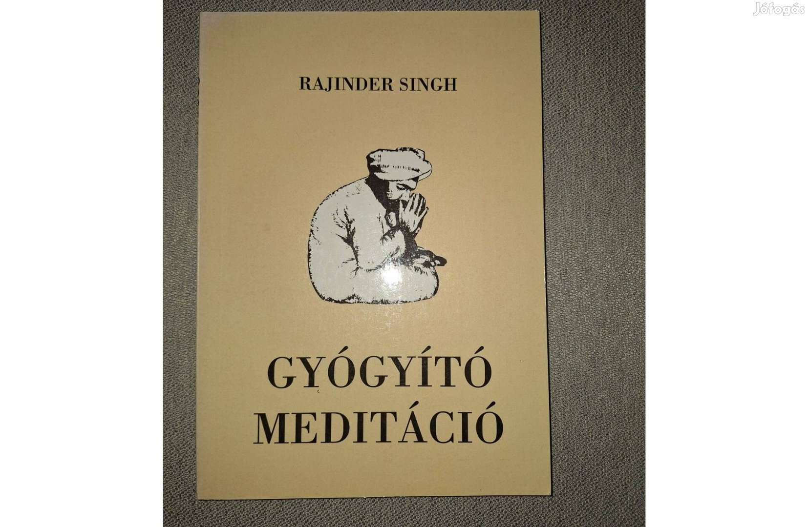 Rajinder Singh: Gyógyító meditáció. Bp. Kristály Klinika Kft. 1996