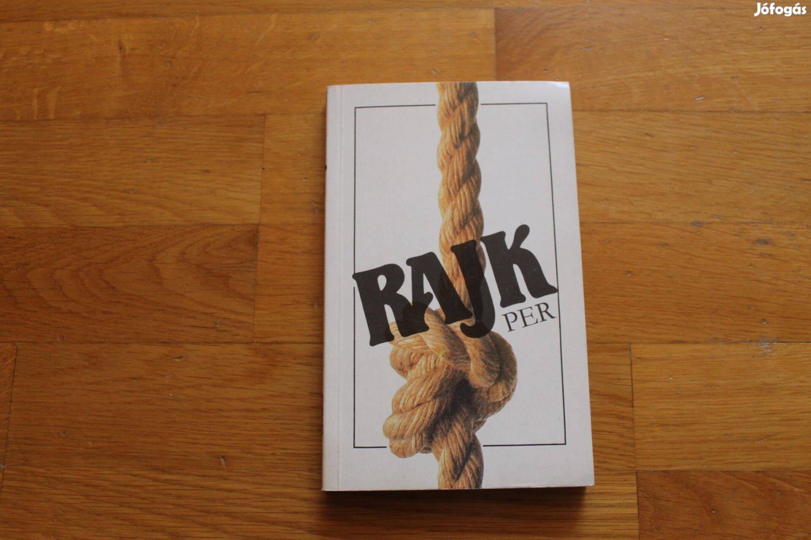 Rajk Per - Paizs Gábor