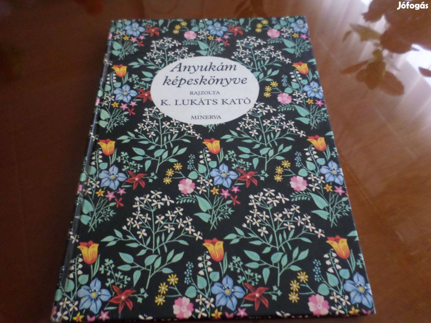 Rajzolta: K. Lukáts Kató Anyukám képeskönyve 1983 Gyermekkönyv
