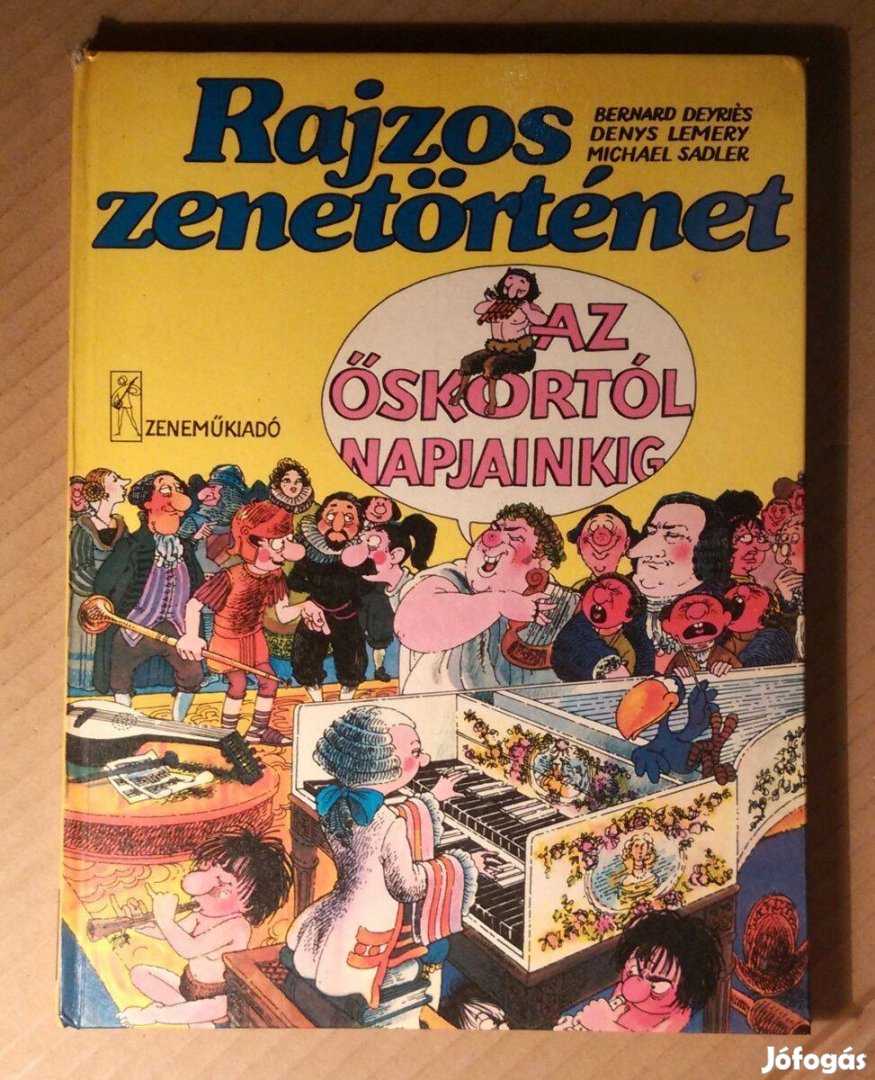 Rajzos Zenetörténet az Őskortól Napjainkig (1985) 8kép+tartalom