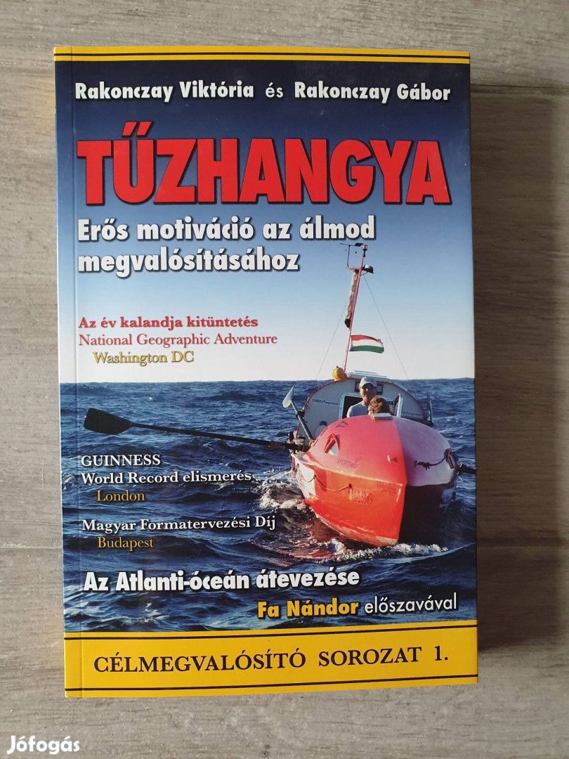 Rakonczay Viktória - Rakonczay Gábor: Tűzhangya könyv 