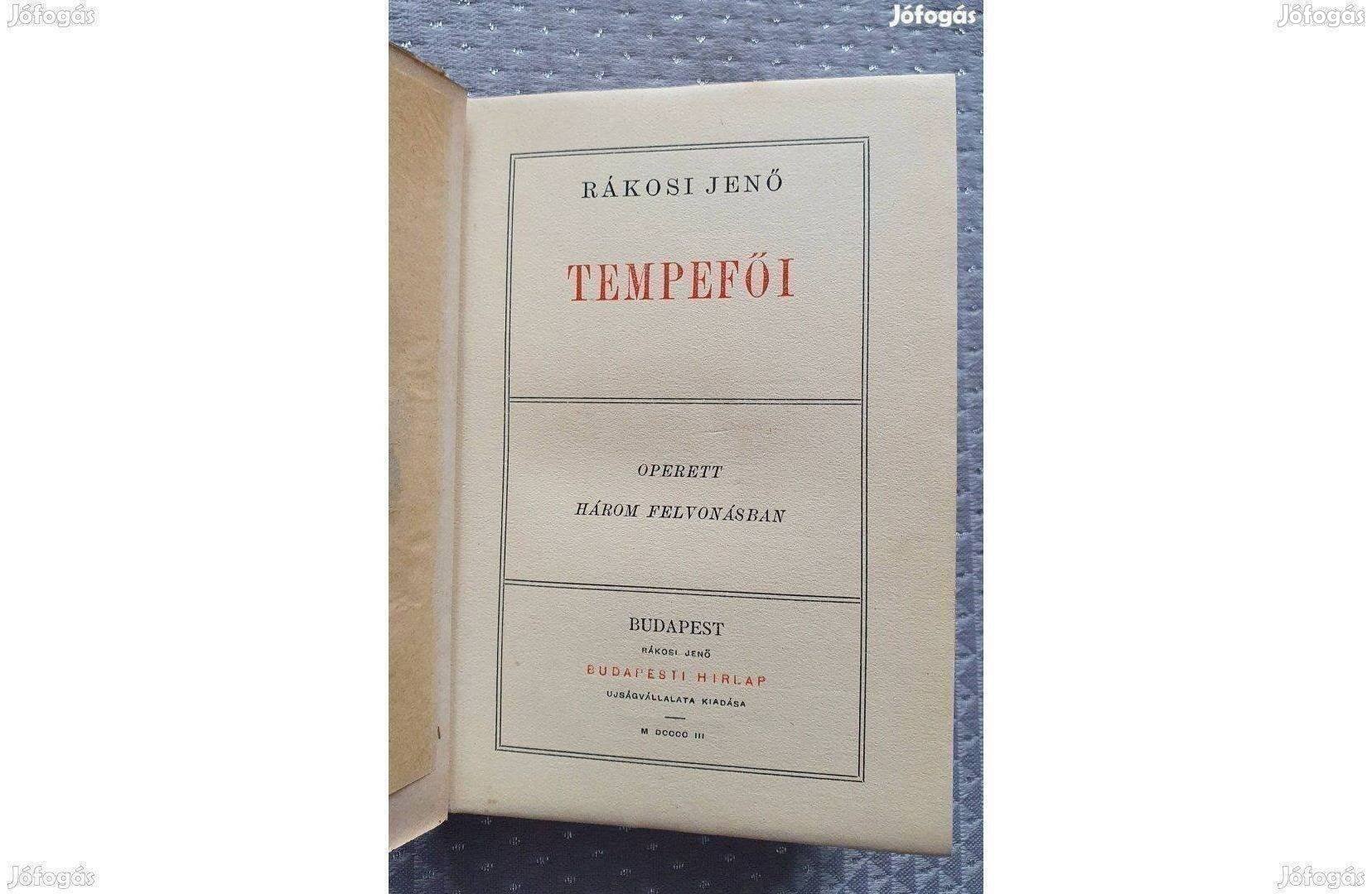 Rákosi Jenő: Tempefői (operett) 1903 antik könyv