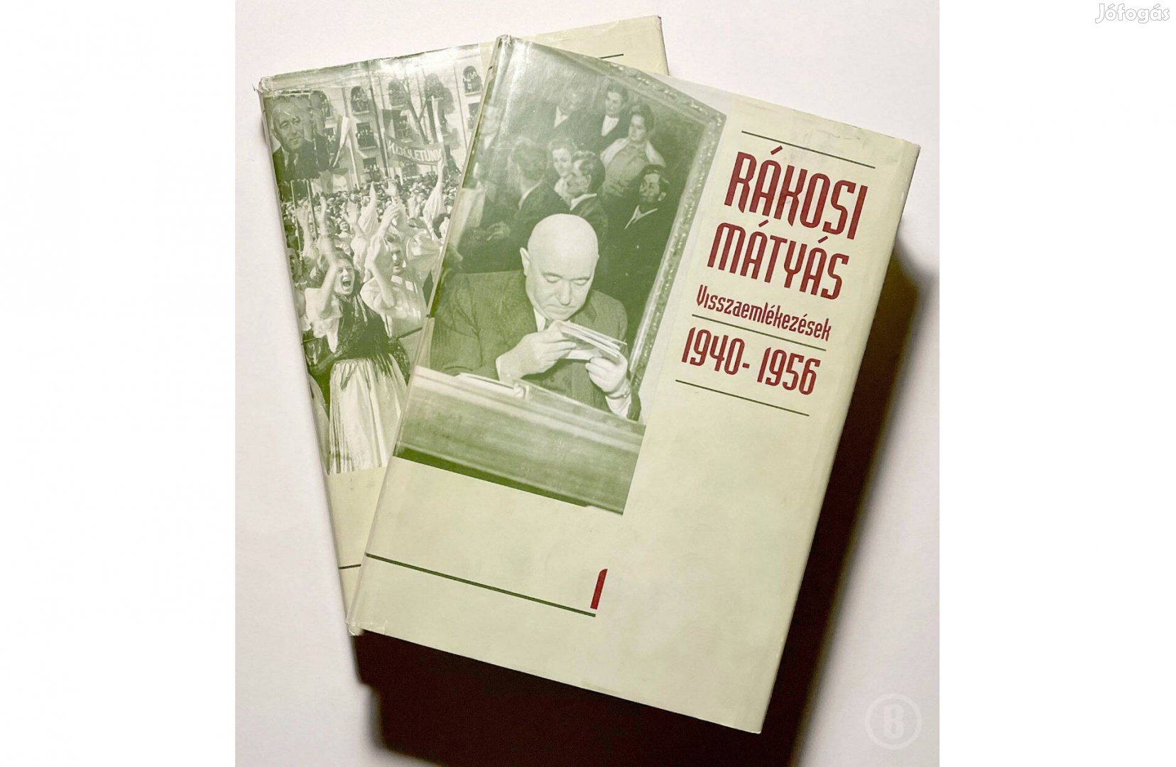 Rákosi Mátyás Visszaemlékezések 1940-1945 I-II. - Csak