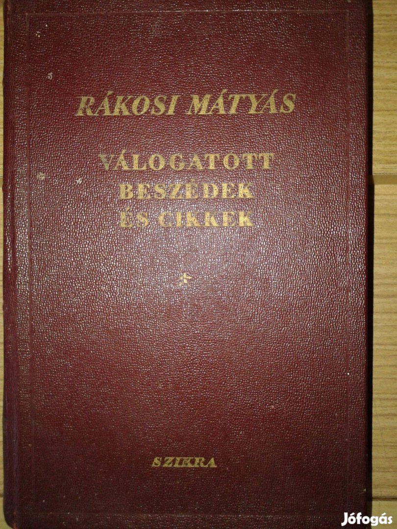 Rákosi Mátyás - Válogatott beszédek és cikkek