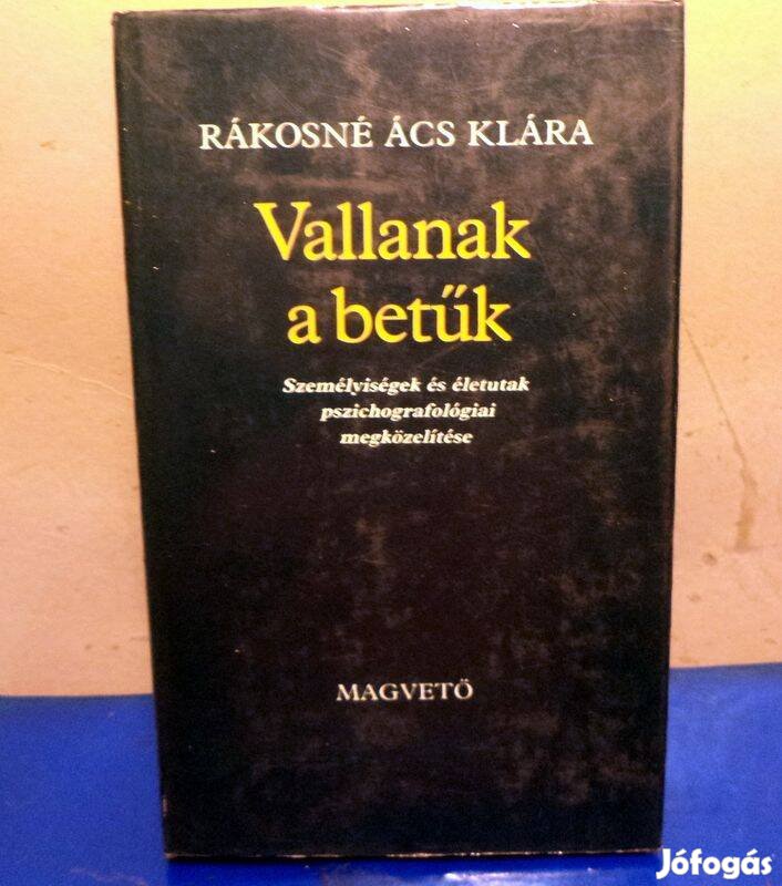 Rákosné, Ács Klára: Vallanak a betűk