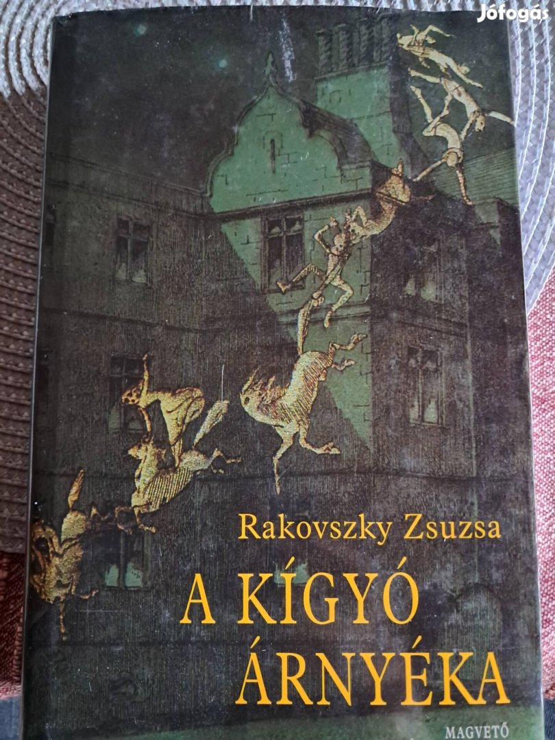 Rakovszky Zsuzsa  A Kígyó Árnyéka 