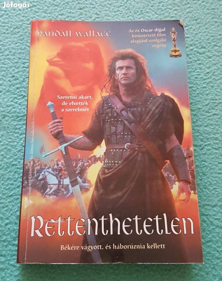 Randall Wallace - Rettenthetetlen könyv
