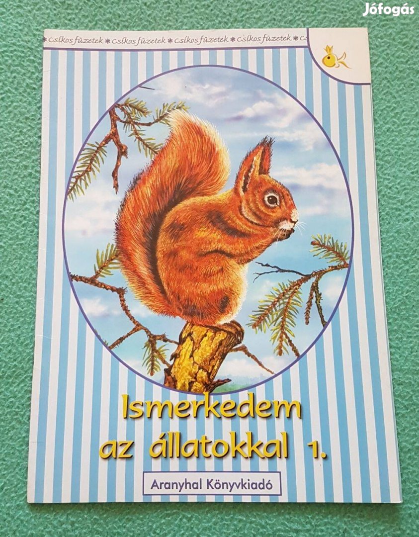 Rangáné Lovas Ágnes: Csíkos füzetek - Ismerkedem az állatokkal 1