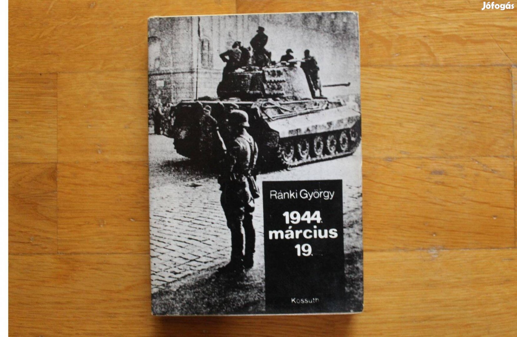 Ránki György - 1944 március 19. ( Magyarország német megszállása )