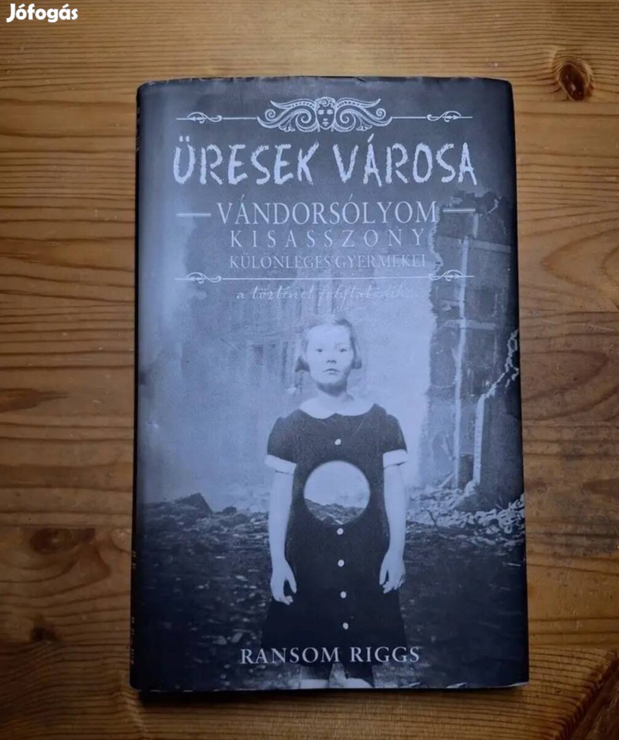 Ransom Riggs: Vándorsólyom kisasszony különleges gyermekei 1-2 