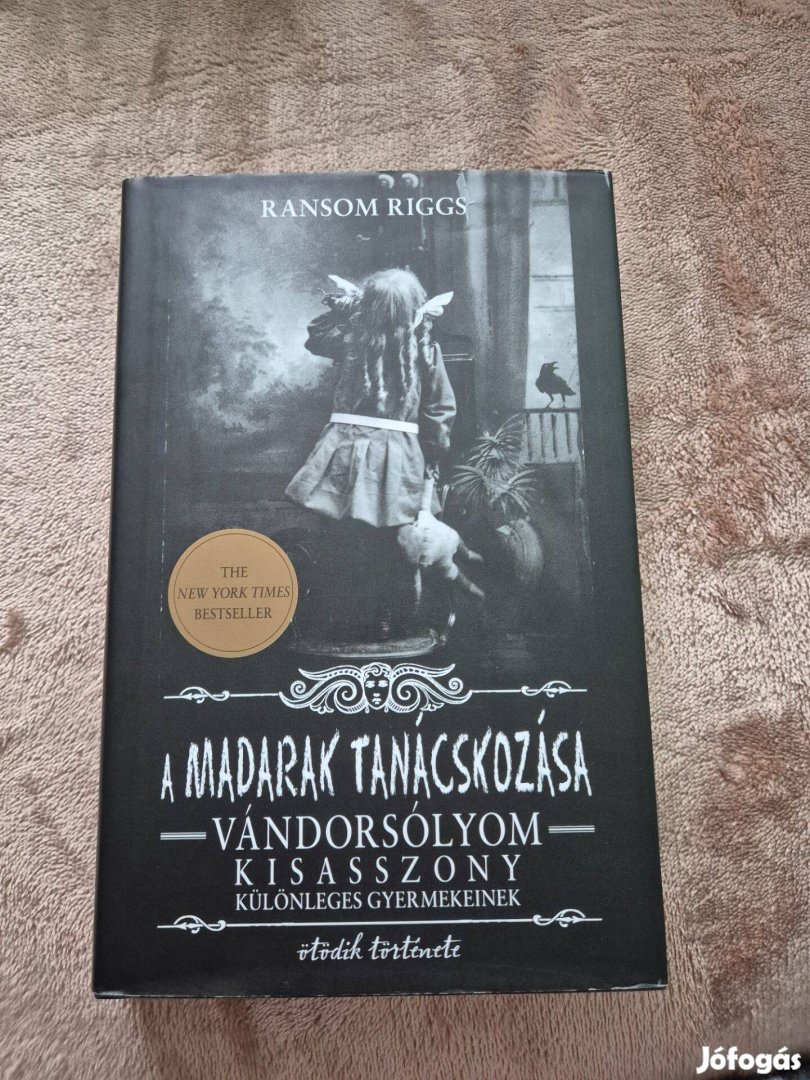 Ransom Riggs - A madarak tanácskozása 5