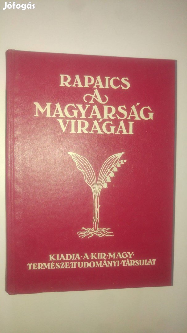 Rapaics A magyarság virágai