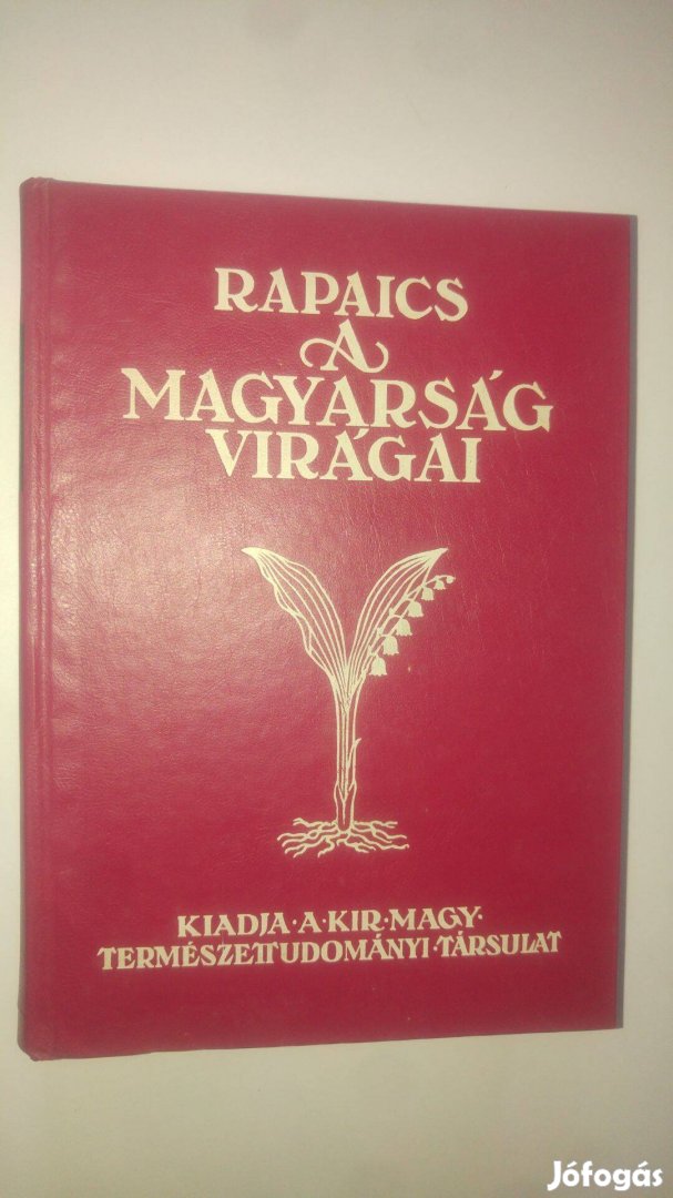 Rapaics A magyarság virágai