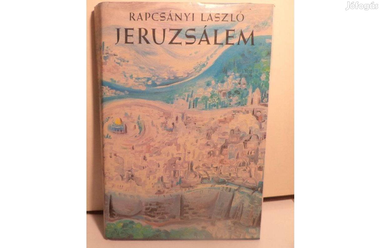 Rapcsányi László: Jeruzsálem