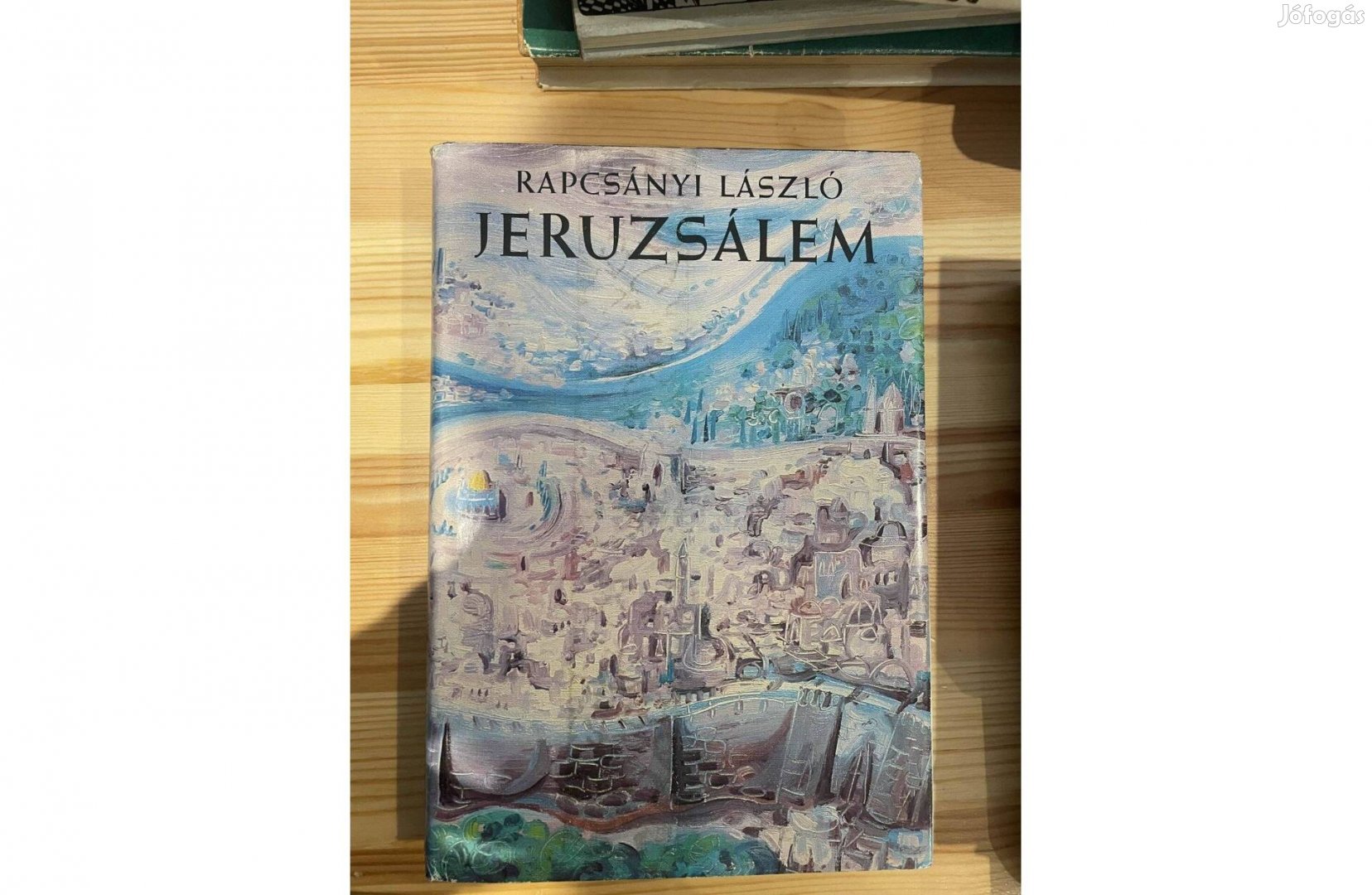 Rapcsányi László: Jeruzsálem