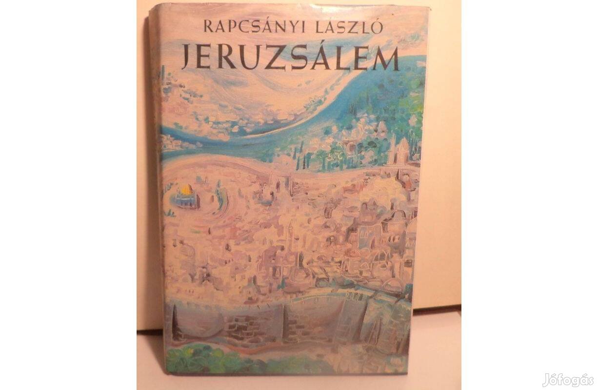 Rapcsányi László: Jeruzsálem