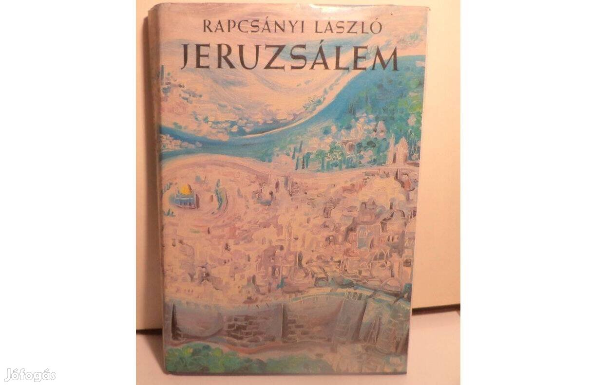 Rapcsányi László: Jeruzsálem