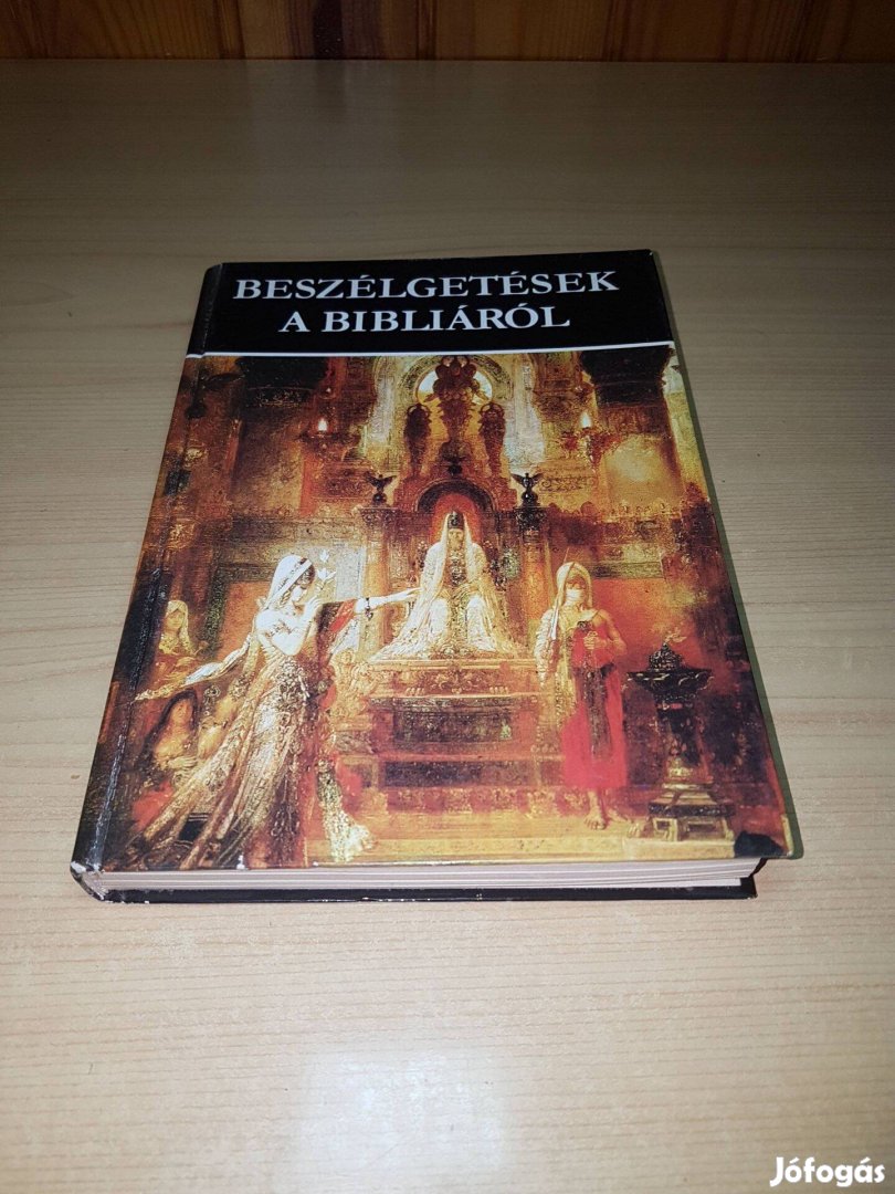 Rapcsányi László - Beszélgetések a bibliáról
