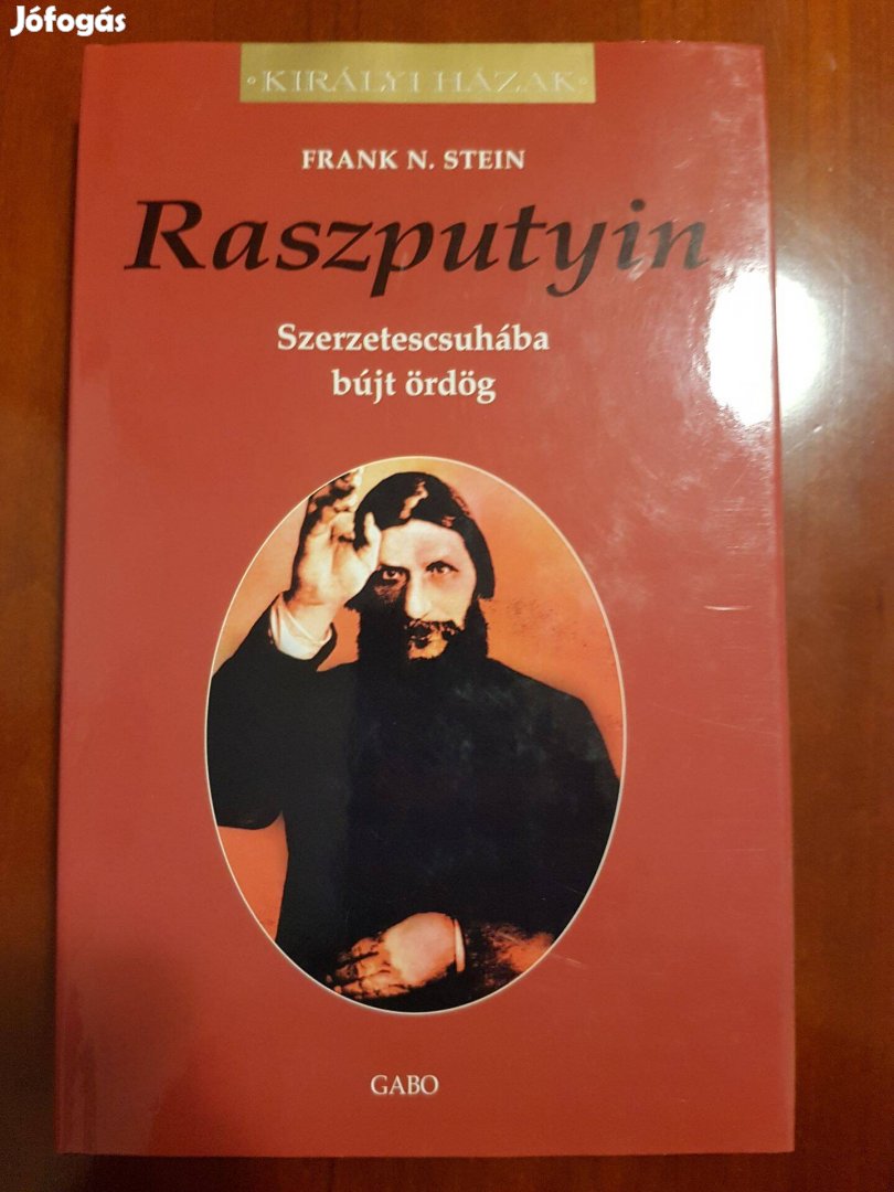 Raszputyin - Szerzetescsuhába bújt ördög