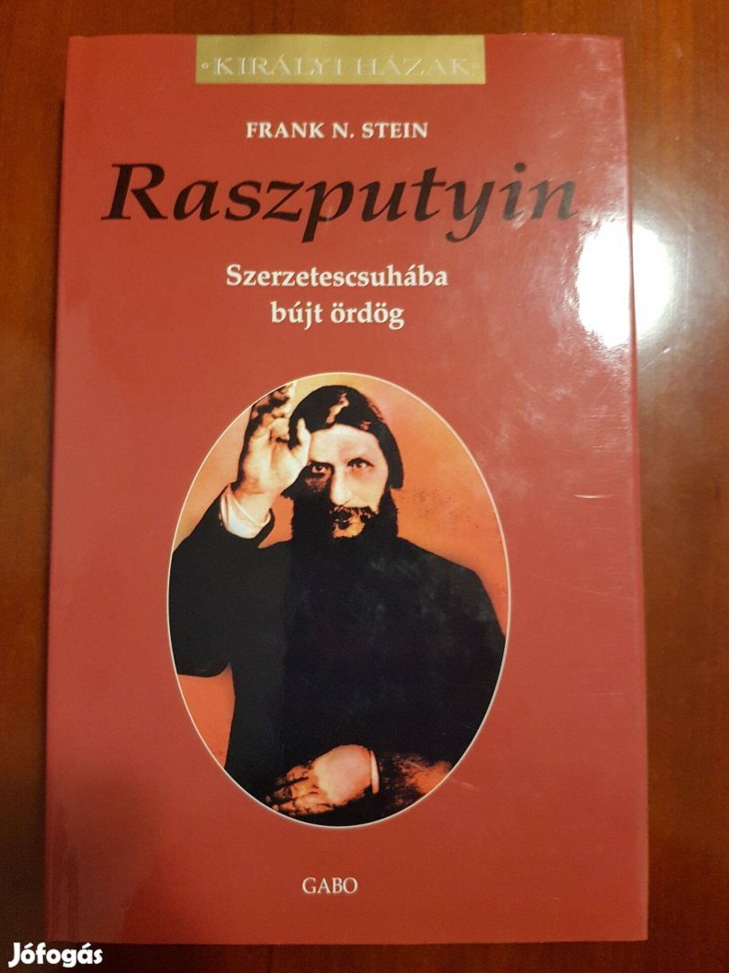 Raszputyin - Szerzetescsuhába bújt ördög