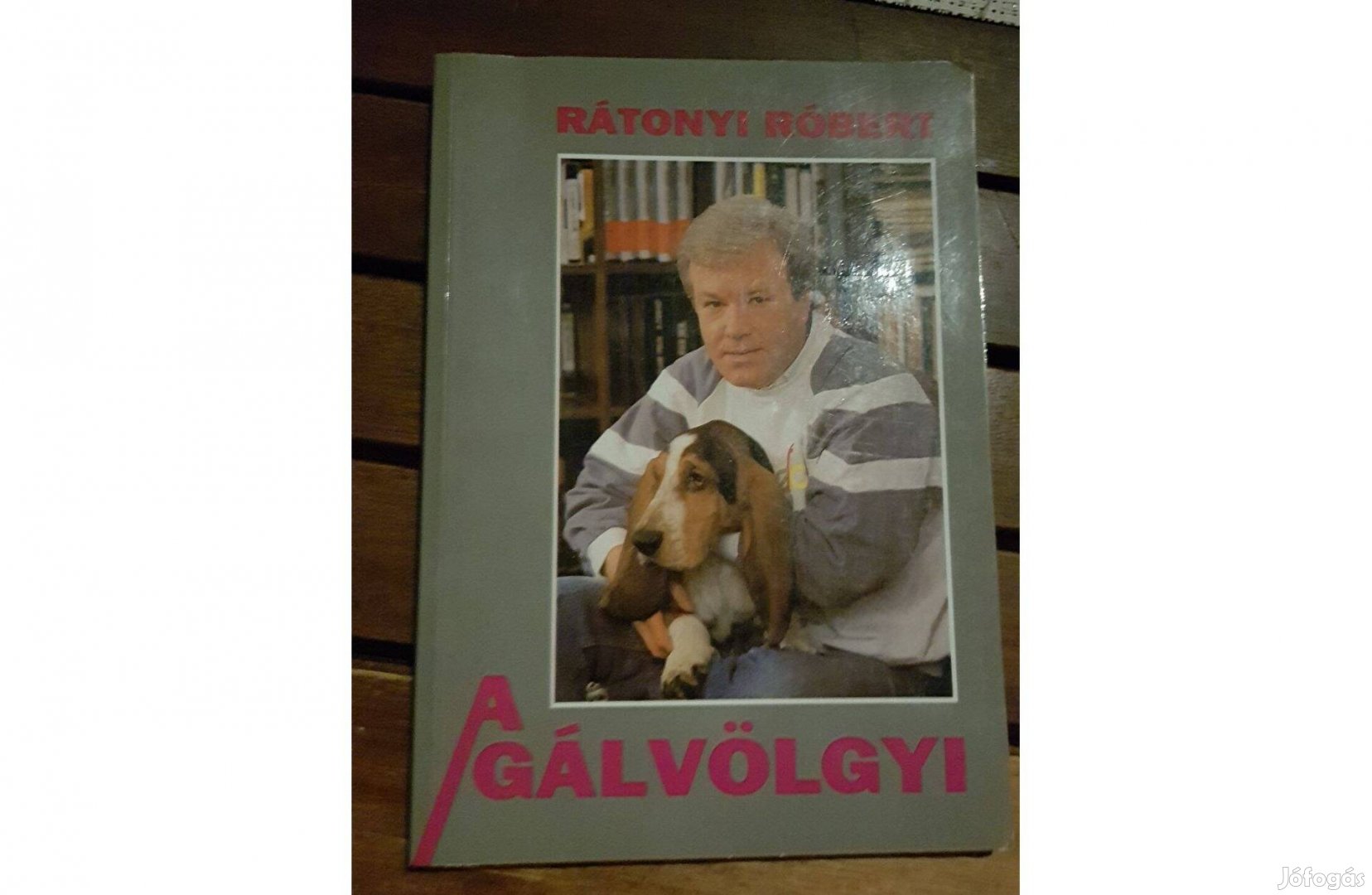 Rátonyi Róbert - A Gálvölgyi