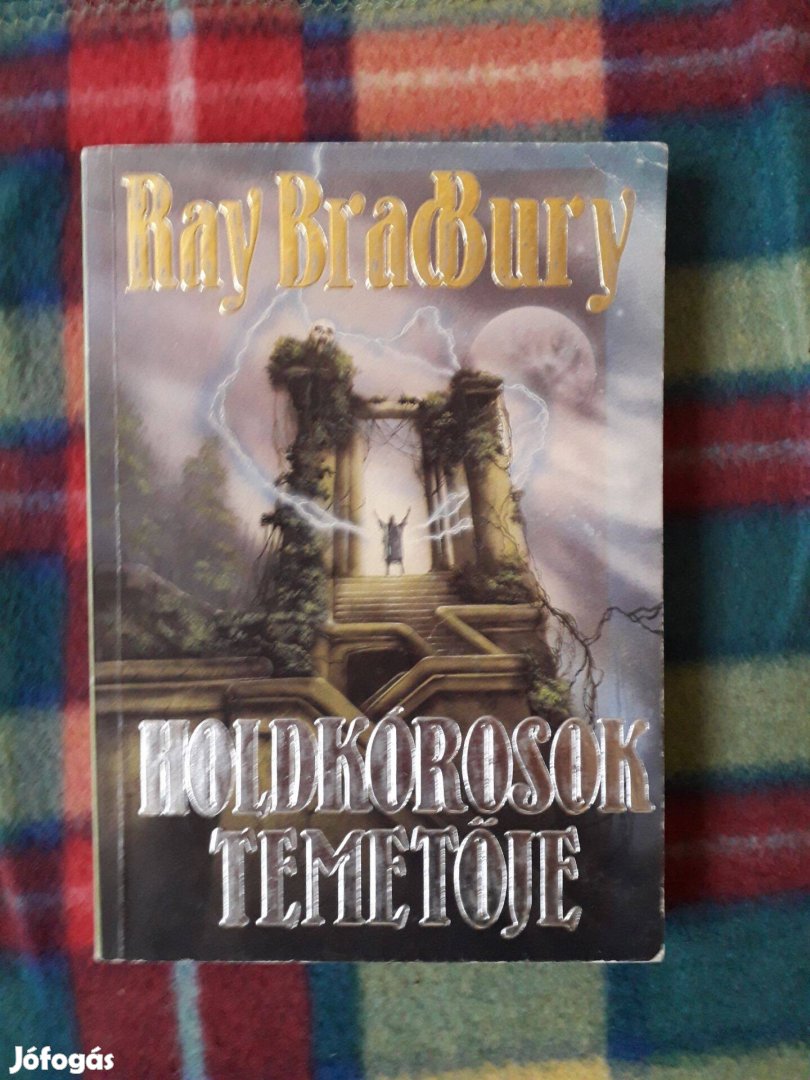 Ray Bradbury: Holdkórosok temetője