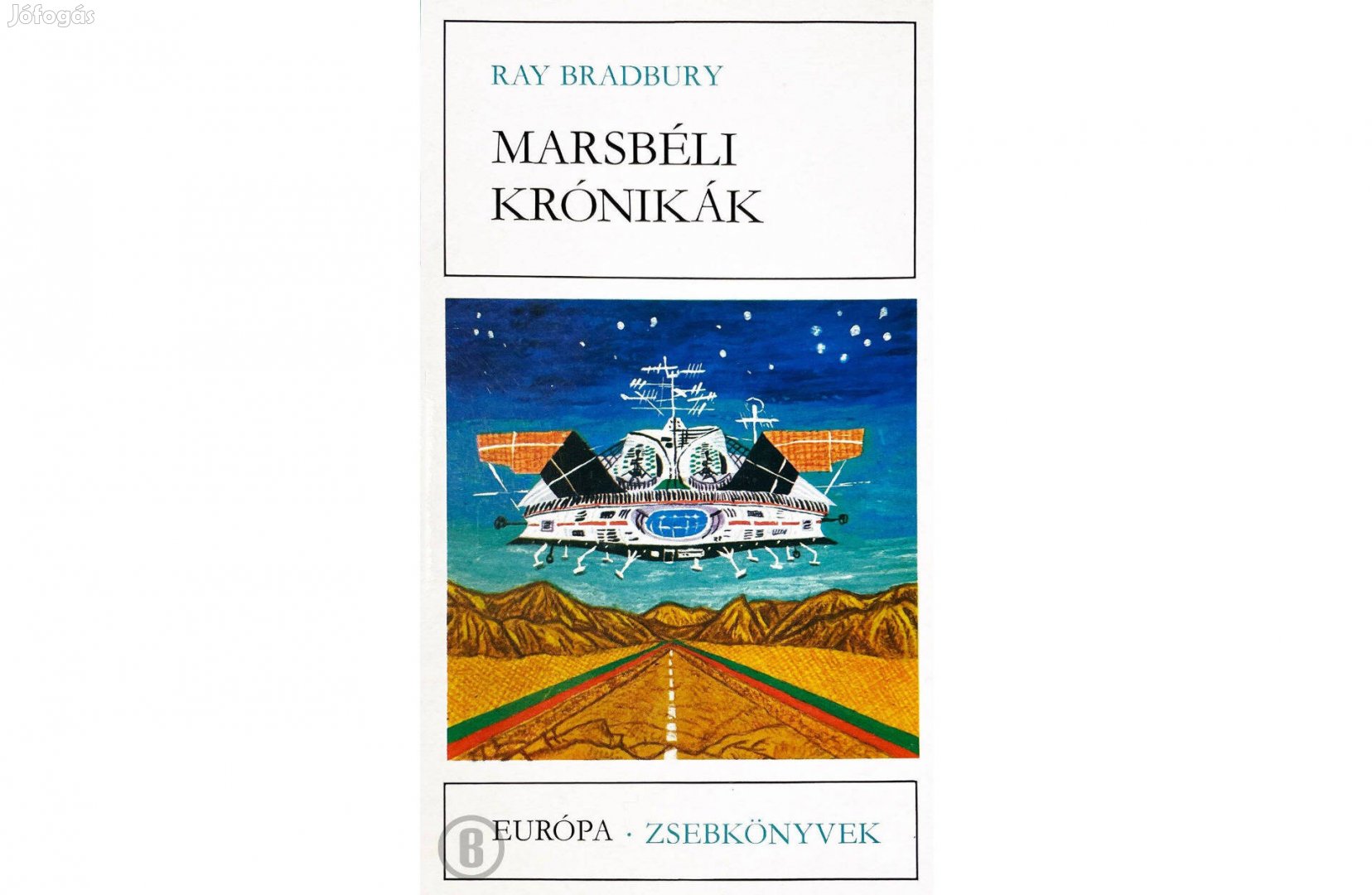 Ray Bradbury: Marsbéli krónikák