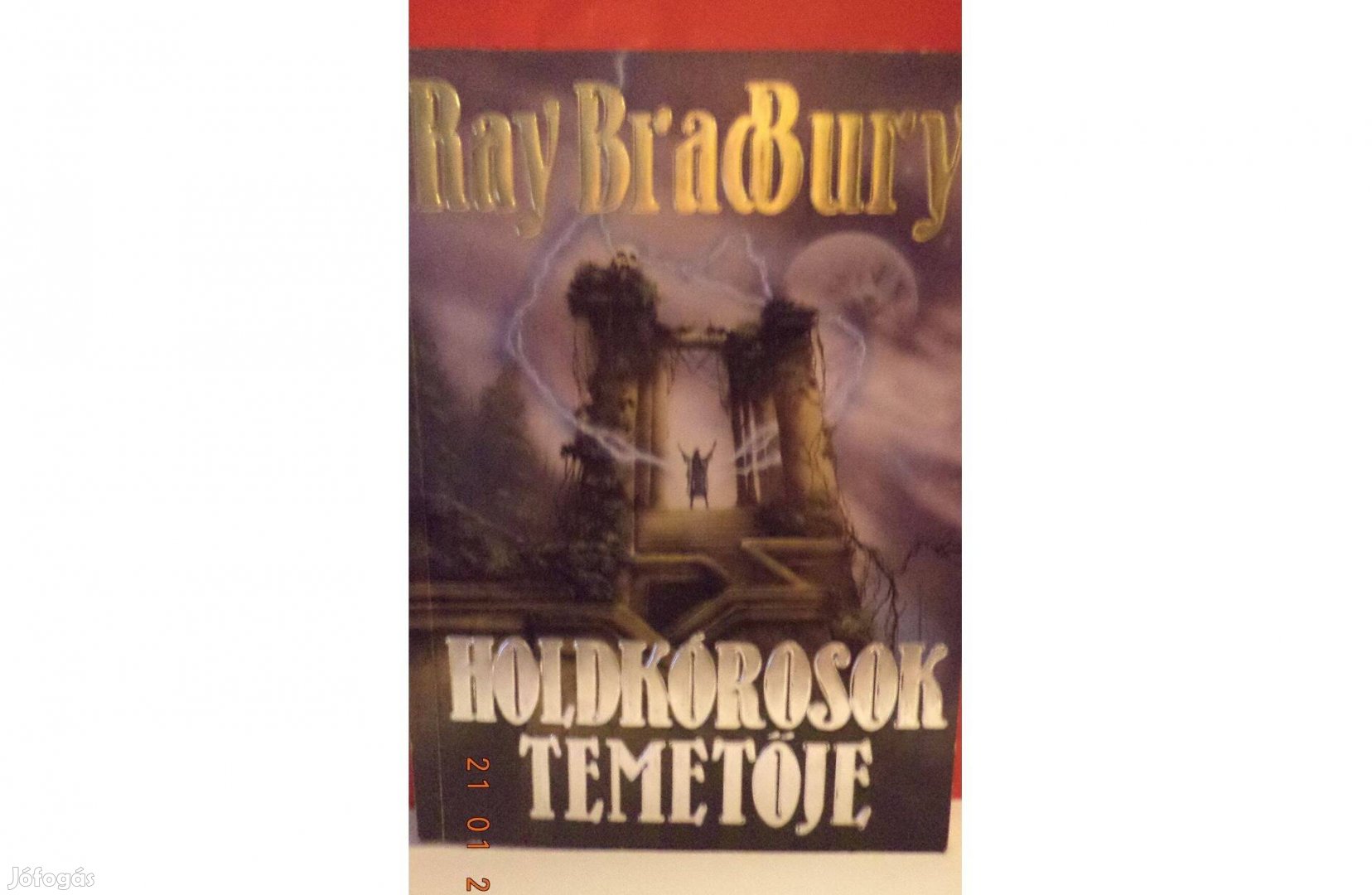 Ray Bradbury : Holdkórosok temetője