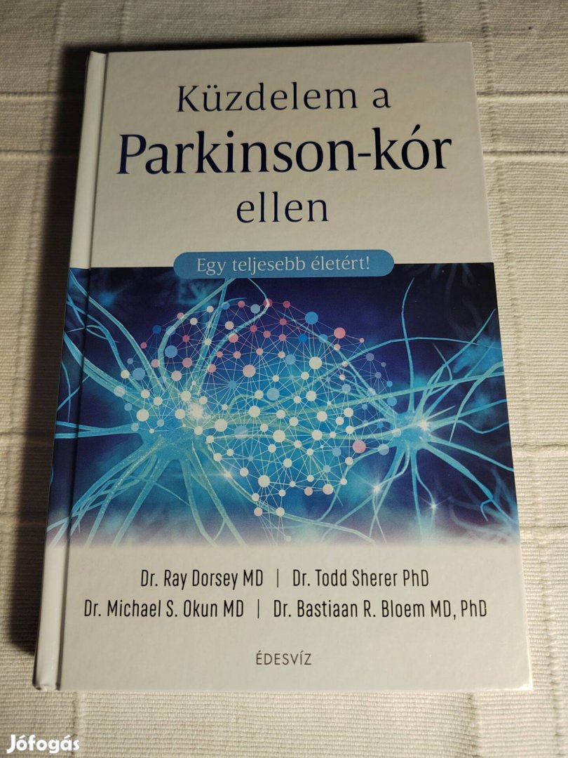 Ray Dorsey Todd Sherer: Küzdelem a Parkinson-kór ellen