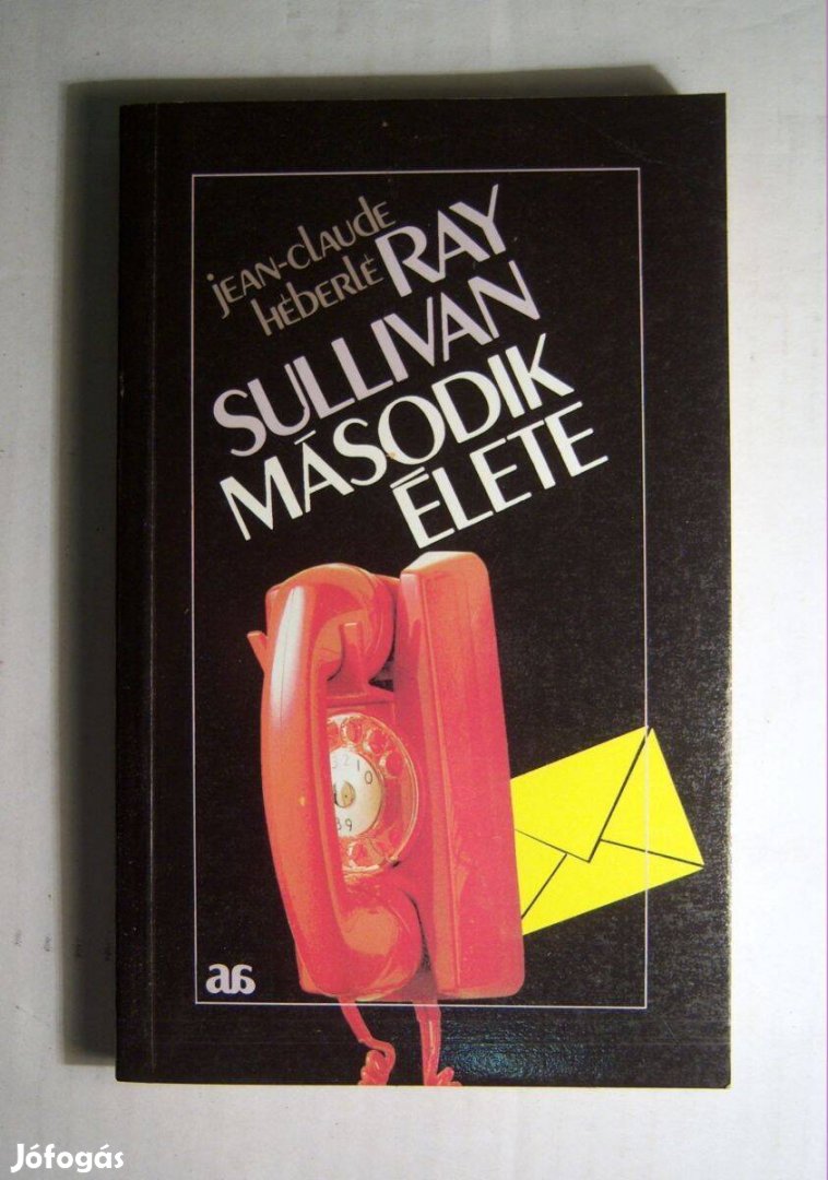 Ray Sullivan Második Élete (Jean-Claude Heberle) 1988 (3kép+tartalom)