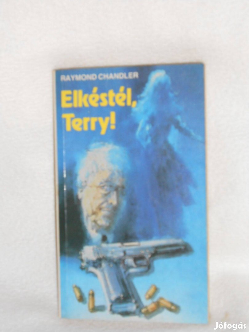 Raymond Chandler Elkéstél, Terry! 7958