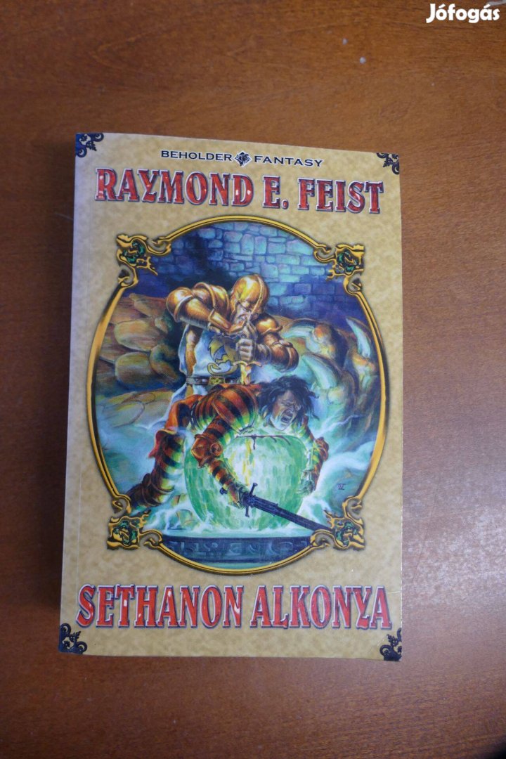 Raymond E. Feist Sethanon alkonya