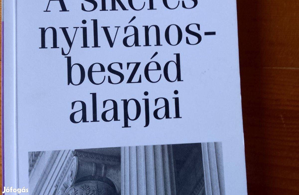 Raymond Hull A sikeres nyilvánosbeszéd alapjai / könyv