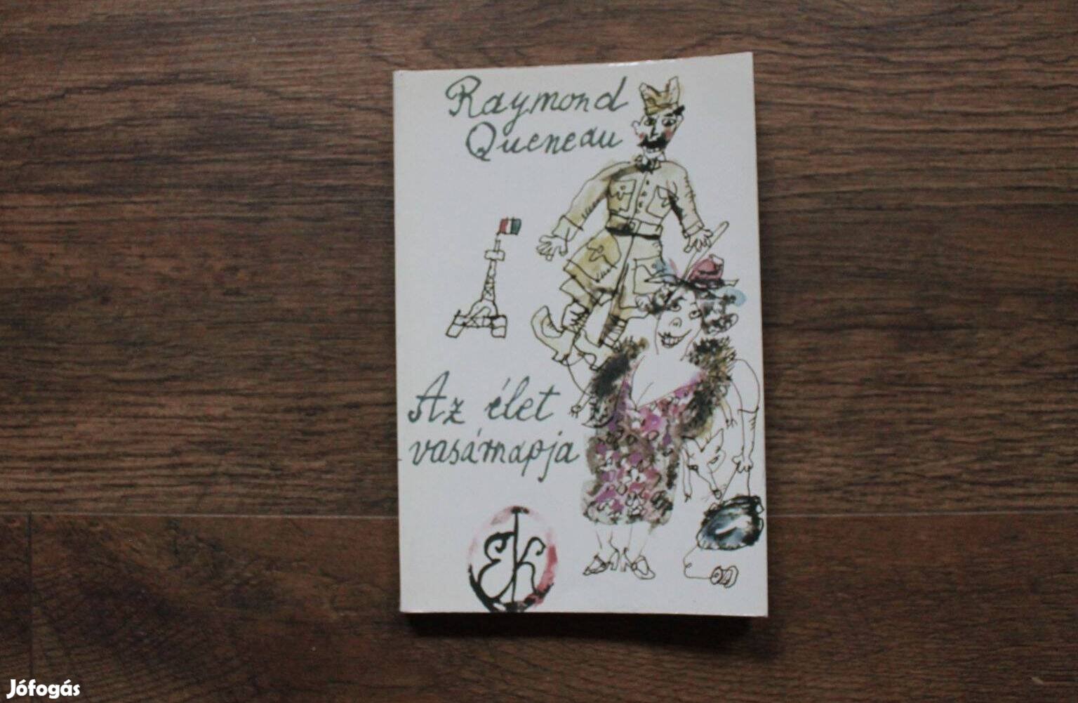 Raymond Queneau - Az élet vasárnapja