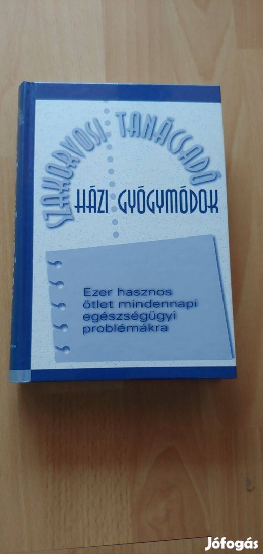 Reader's Digest Szakorvosi tanácsadó házi gyógymódok