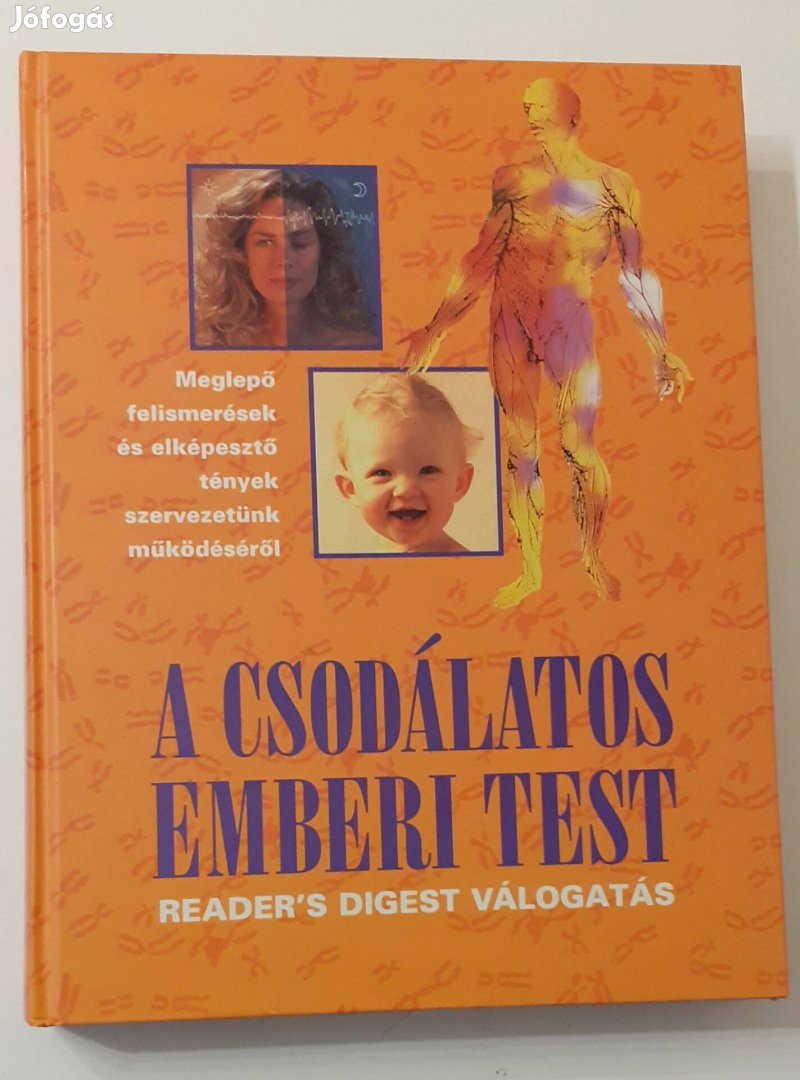 Reader's Digest - A csodálatos emberi test - című könyv eladó!