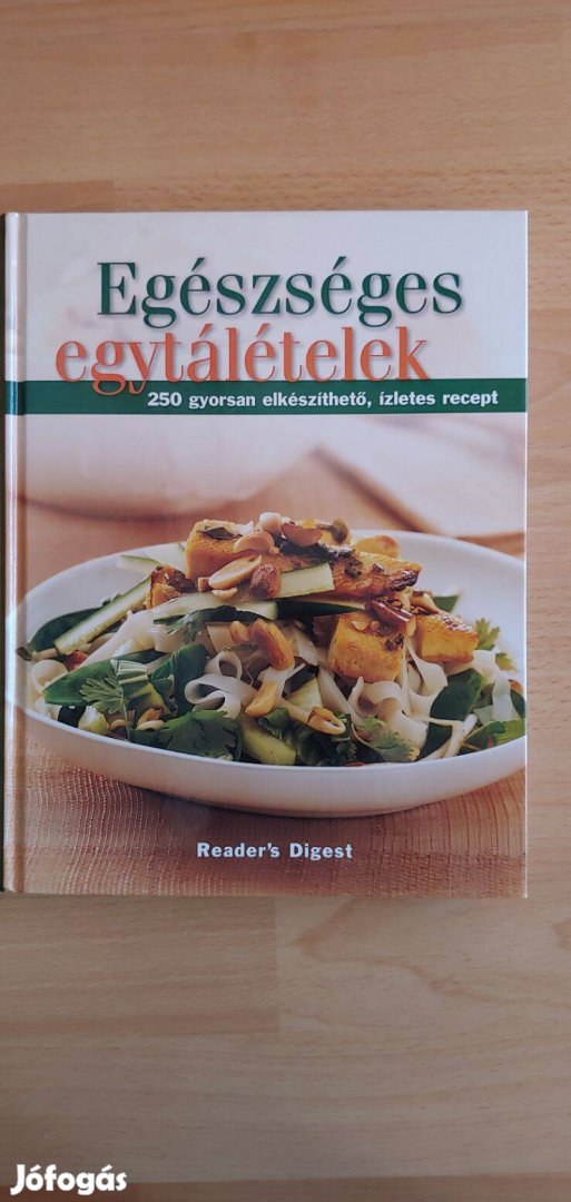 Reader's Digest : Egészséges egytálételek