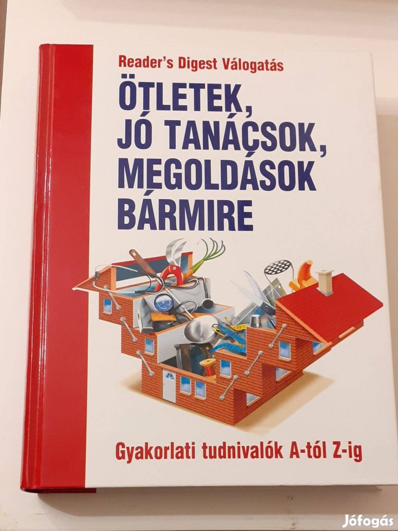 Reader's Digest - Ötletek, jó tanácsok, megoldások bármire című könyv!